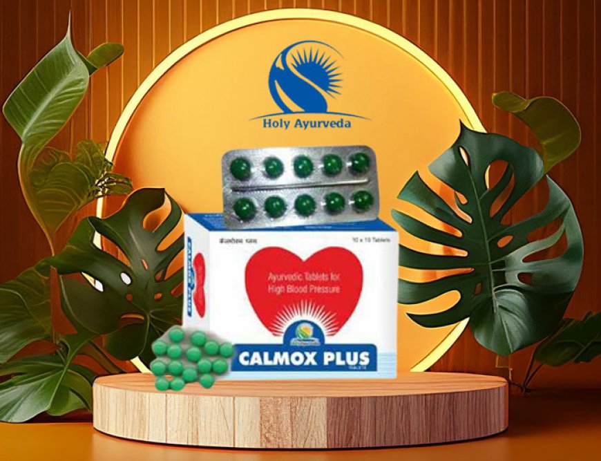 Unlocking Blood Pressure Harmony with Calmox Tablet by Holy Ayurveda