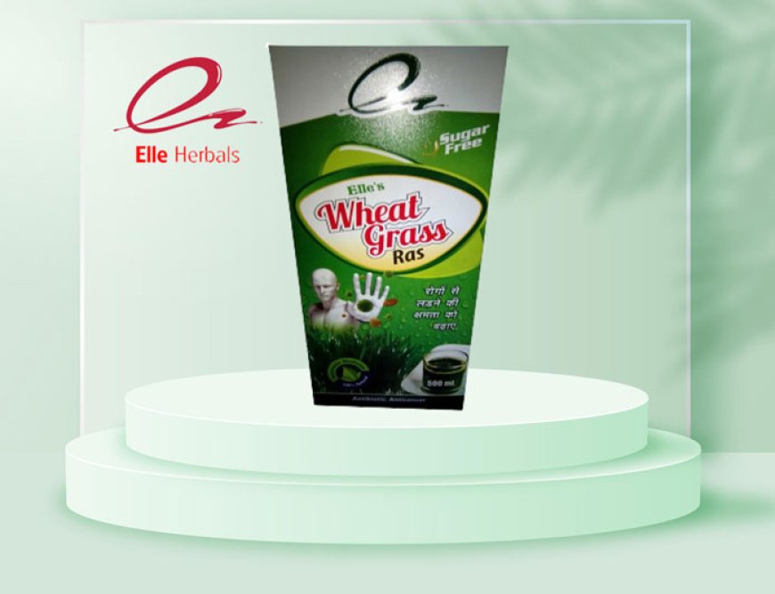 Revitalize Your Health with ELLE Wheat Grass Ras - A Superfood for Vitality