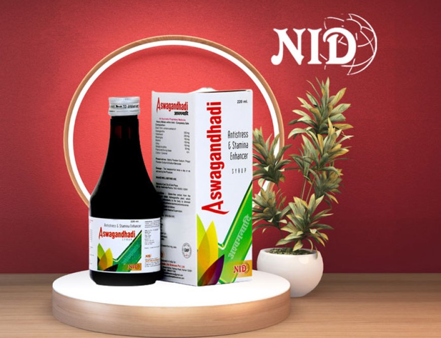 Elevate Your Well-Being with Ayurvedic Ashwagandha Syrup from NID