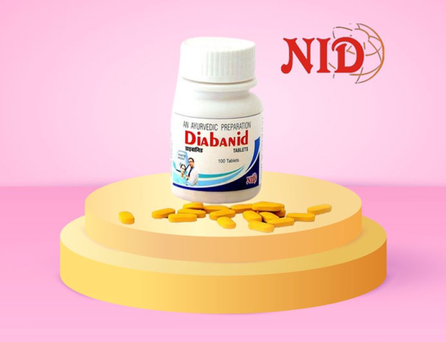 Diabanid Tablet: Ayurveda-Inspired Diabetes Management by NID